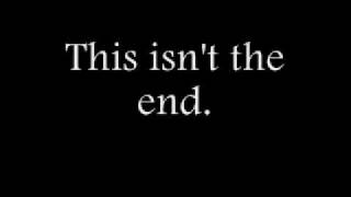 Video thumbnail of "A Skylit Drive - This Isn't The End - Lyrics"