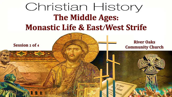 Christian History (2 of 4, "Monastic Life & East / West Strife") - ROCC Equipping Class