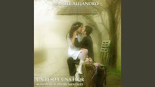 Video thumbnail of "Manuel Alejandro - Everyting I Do"