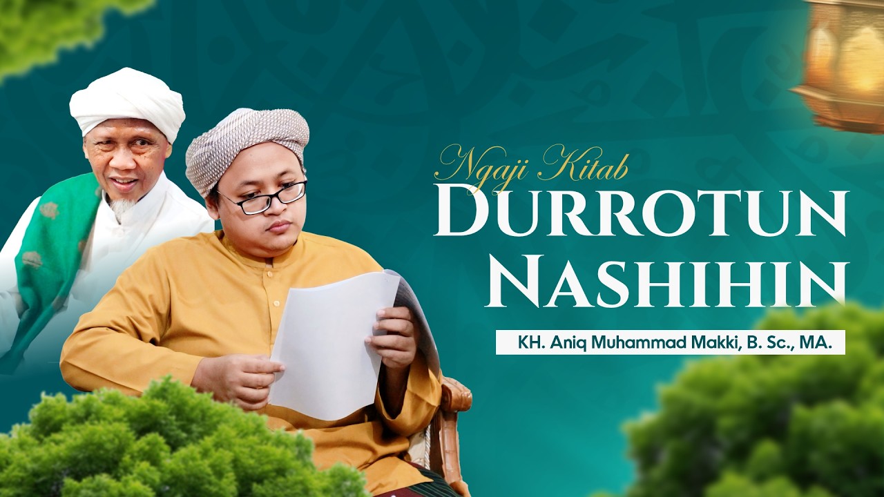 🔴[LIVE Balagh Ramadhan] Ngaji Kitab Durrotun Nasihin (8) | KH. Aniq Muhammad Makki, B. Sc., MA.