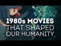 1980s Movies That Shaped Our Humanity image