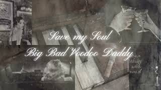 save my soul - big bad voodoo daddy (piano cover)