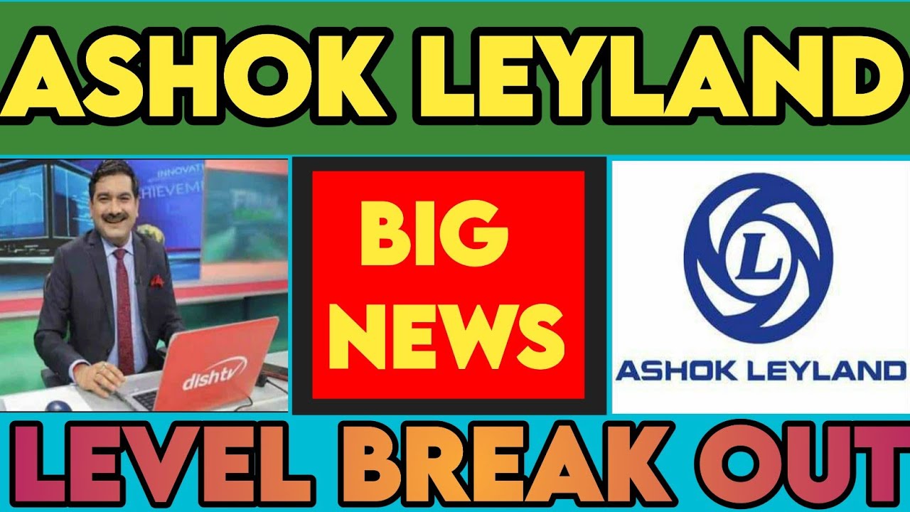 ashok leyland share news today ashok leyland share target ashok