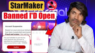 StarMaker Id Ban Problem Solution how to open StarMaker ban I'd with device