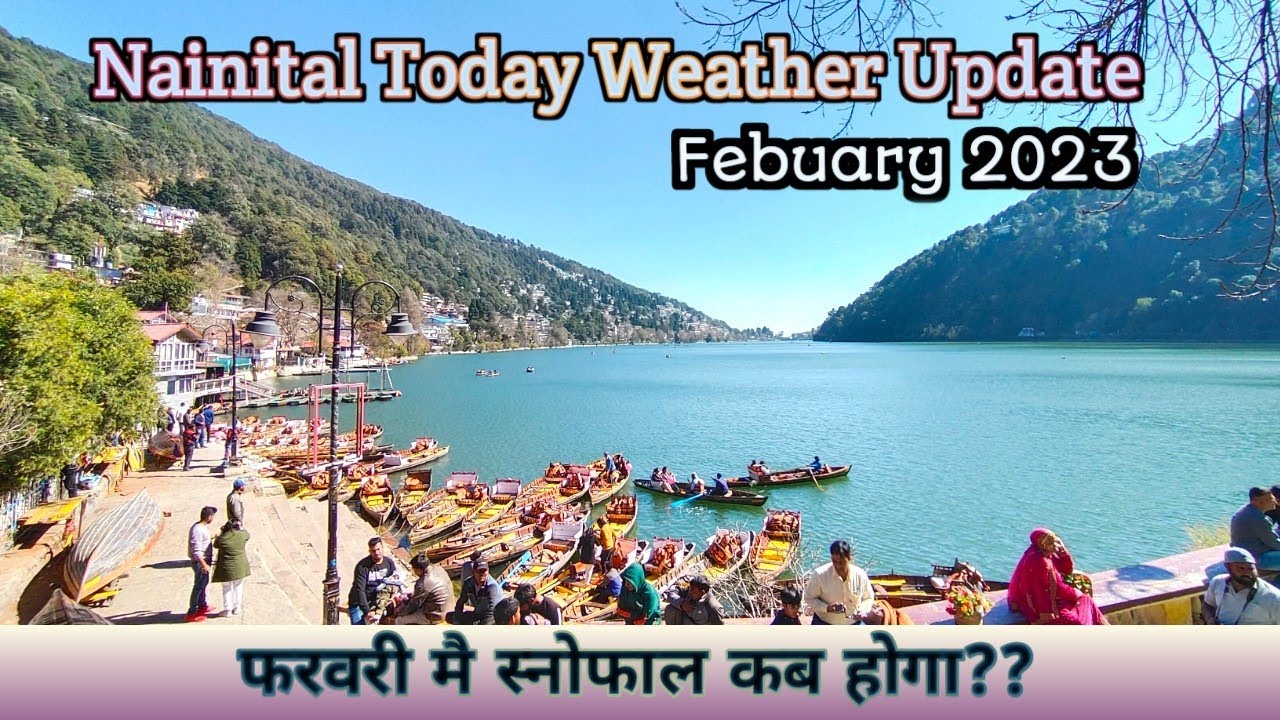 Sonwfall Nainital 2023 Mai Snowfall Kab Hoga Latest Weather sonwfall-nainital-2023-mai-snowfall-kab-hoga-latest-weather