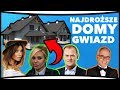 [TOP] DOMY POLSKICH GWIAZD | Doda Górniak Tusk Janowski