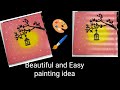 Beautifaul and Easy painting on canvas.