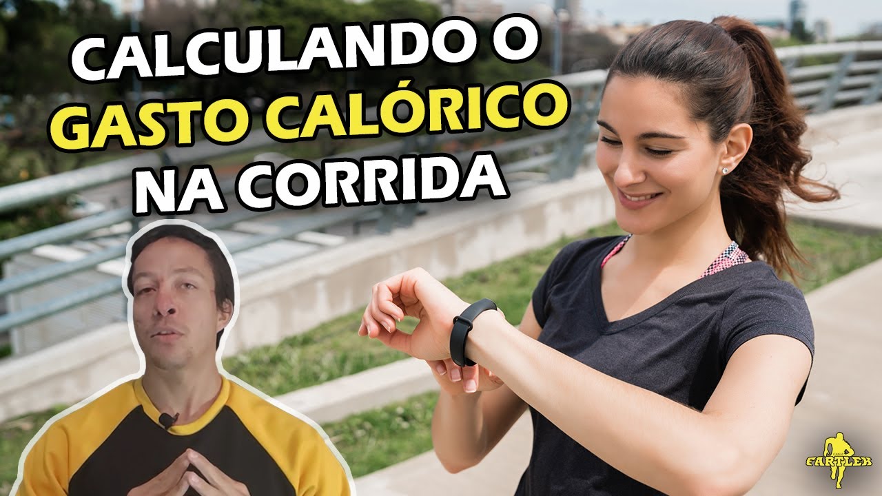 CALCULANDO O SEU GASTO CALÓRICO NA CORRIDA YouTube