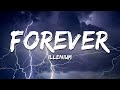ILLENIUM Forever Lyrics mp3