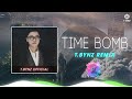 Time bomb  tbynz remix  nhc tbynz hot trend tik tok 2024