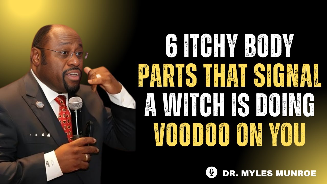 6 Itchy Body Parts That Signal a Witch Is Doing Voodoo on You |  Teaching on Spiritual Discernment