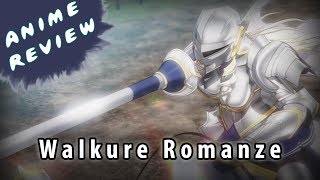 Quick Anime Review - Walkure Romanze