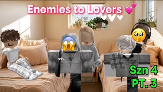🔥 🔥ENEMIES TO LOVERS | PART 3 SZN 4 | ROBLOX STORY | BURNTTOAST