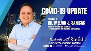 WRJ Epi 113 - Update sa COVID-19 with Dr Melvin Sanicas