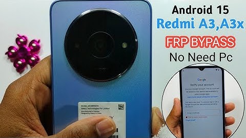 Redmi A3, A3x Android 15 Frp bypass Unlock NEW Method Without Pc Forgot FRP BYPASS Android 15