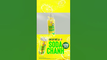 BÙNG VỊ MÓN CAY - CHỈ CÓ THỂ LÀ 7UP SODA CHANH 0 CALO