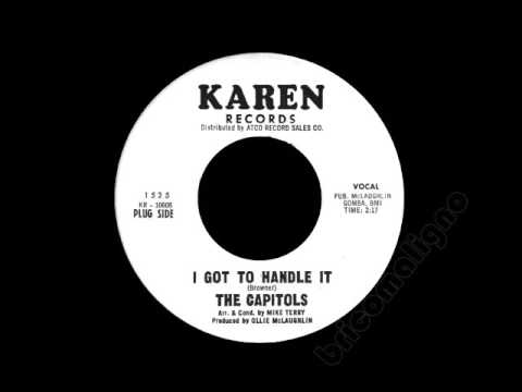 The Capitols - I Got To Handle It