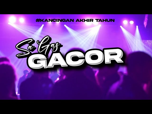 DJ PARTY GACOR || SA GASSSS || RYAN PERMATA class=