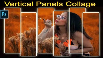 Vertical Panels Collage Effect in Photoshop | Photoshop Effects tutorial | Photoshop tutorials |