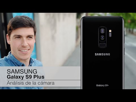 Cámara del Samsung Galaxy S9 Plus: Análisis al detalle