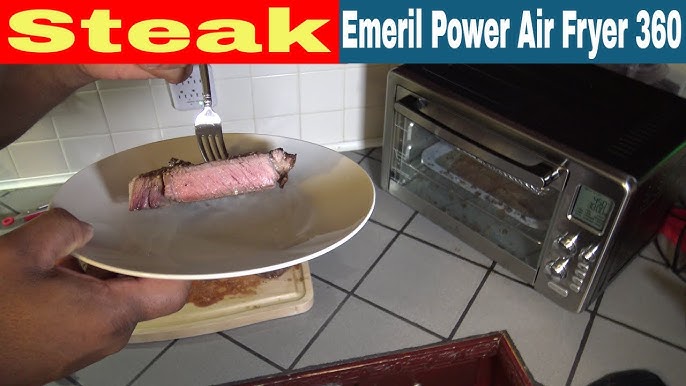 Air Fryer Review - Indoor Grilled Steak in the Emeril French Door 360 by  Hank 