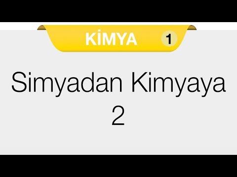 Kimya Bilimi - Simyadan Kimyaya 2