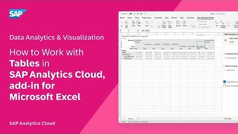 How to Work with Tables in SAP Analytics Cloud, add-in for Microsoft Excel: SAP Analytics Cloud