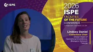 Details 2026 ISPE Facilities of the Future Conference: Challenges the Conference Will Address Update
