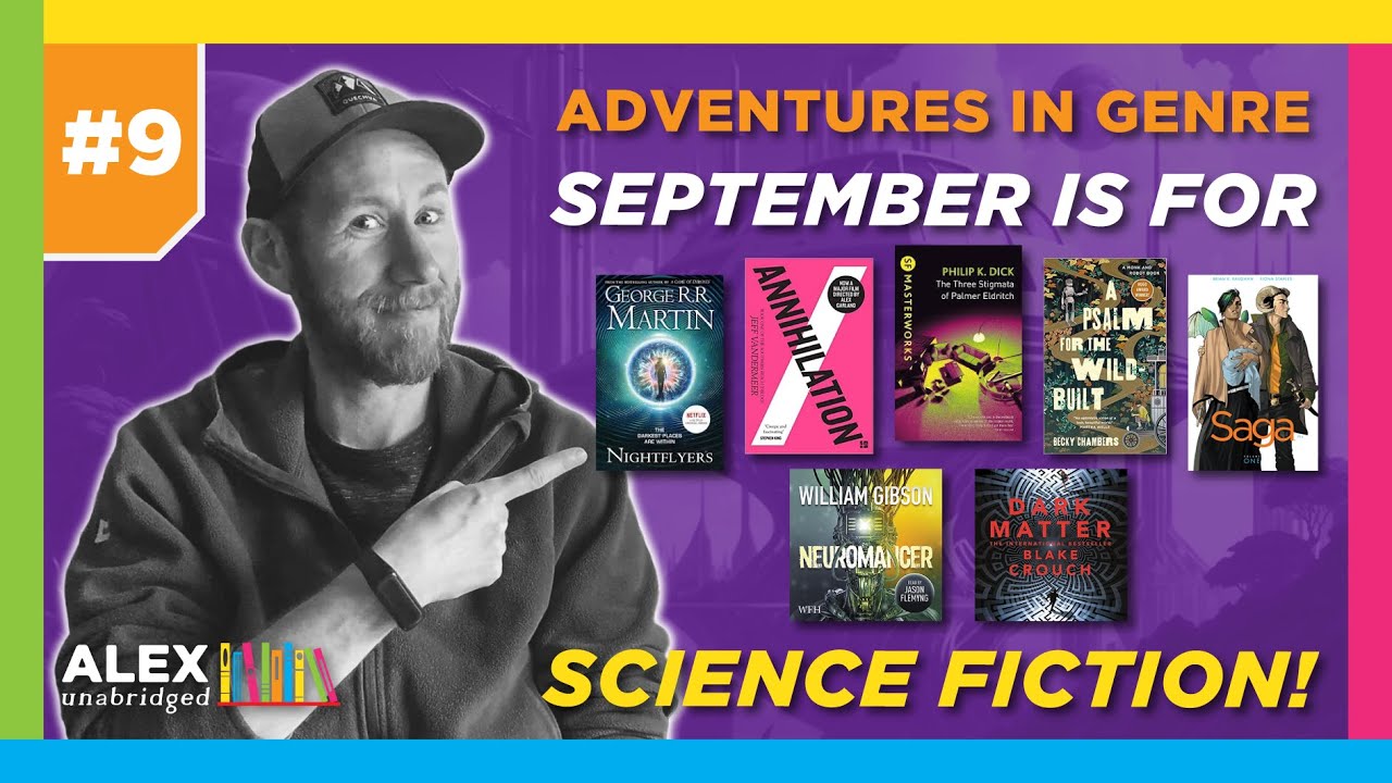 ADVENTURES IN GENRE EPISODE NINE September is for Science Fiction