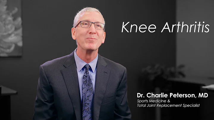 Knee Arthritis | Dr. Charlie Peterson | Orthopedic Specialists of Seattle