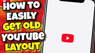 (EASY) How to QUICKLY Get Back Old YouTube Layout (Android / iPhone)