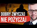 Jak wyj z dugw problemw mona si pozby ale trzeba nad tym pracowa dawid kozio