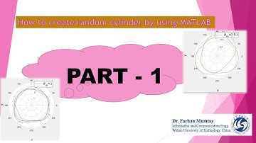 || How to create Random Cross-section of cylinder by using matlab || || Part 1/2||