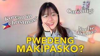 Korean’s First FILIPINO Christmas 🎄🇵🇭 | Juwonee