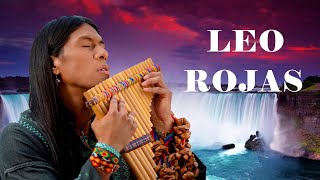Leo Rojas Greatest Hits Full Album 2022 • Soft Rain Sounds for Sleep, Focus, Studying or Relaxation