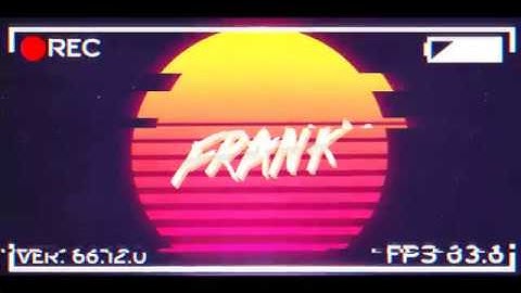 FRANK INTRO`