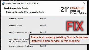 Oracle Fix - there is an already existing oracle database express edition service in this machine