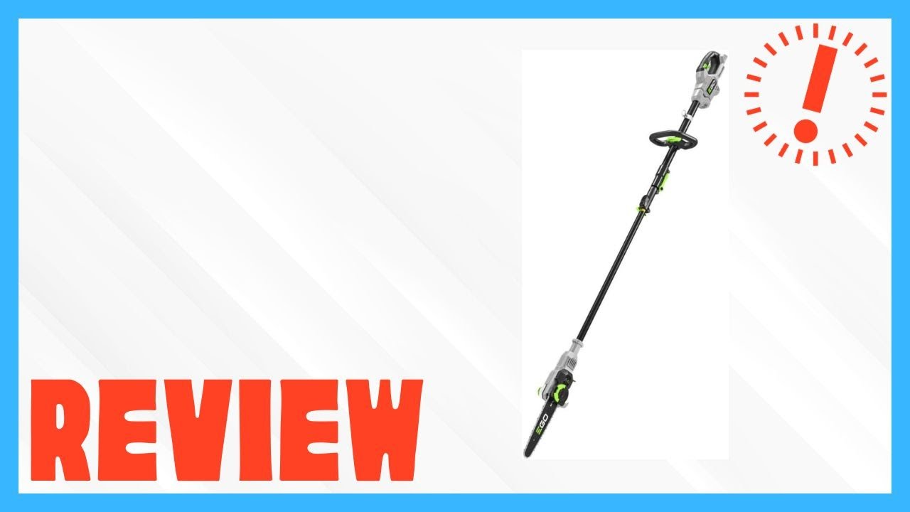 EGO PS1000 Telescopic Pole Saw Review