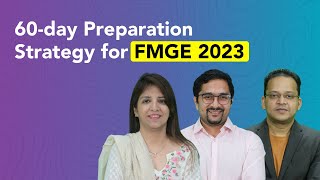 60-day Preparation Strategy for FMGE 2023