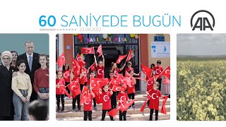 60 Saniyede Bugün 23 Nisan 2022