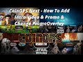 CoinOPS Next - How To Add Intro Video & Promo  (- Arcade.jpg) & Change Layouts (PromoOverlay.png)