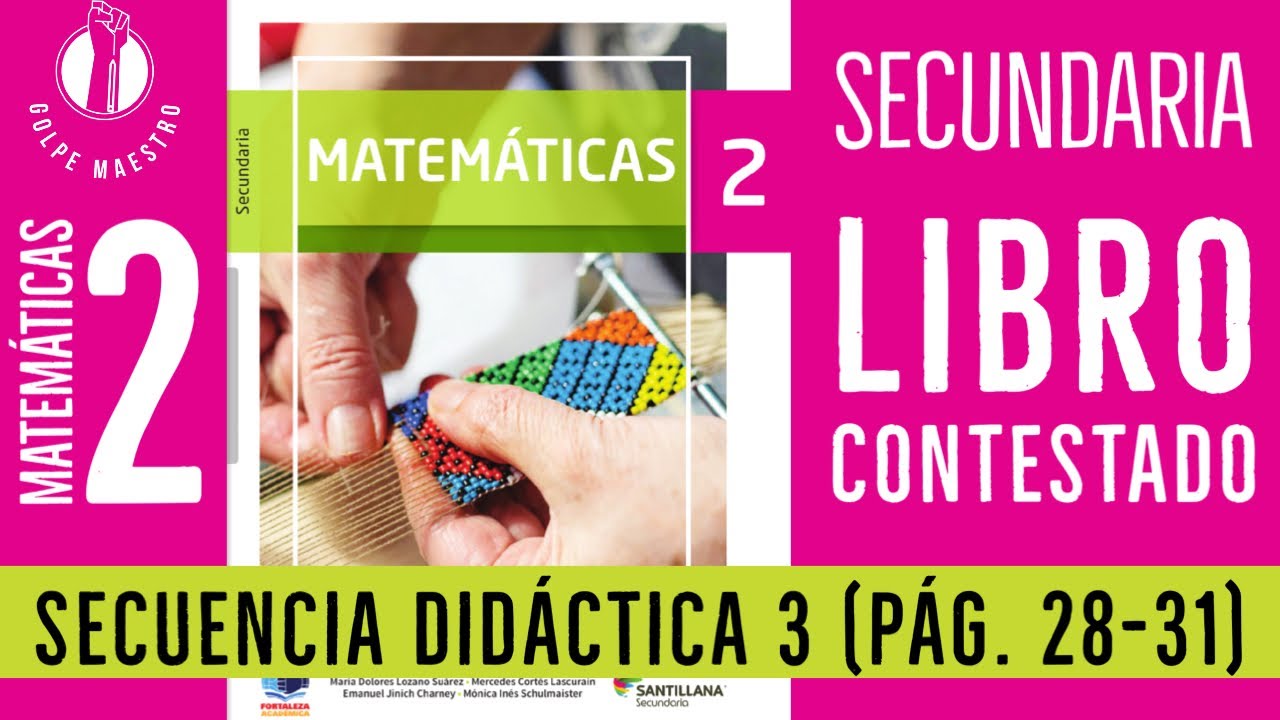 Matemáticas 2do Secundaria Sec. Didáctica 3 Pág. 28-31 Ed. Santillana #