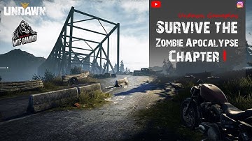 Undawn Gameplay Walkthrough | Survive the Zombie Apocalypse chapter 1
