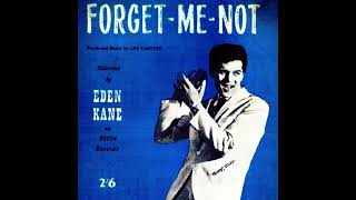 Eden Kane - Forget Me Not