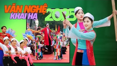 Trình diễn Chiêng Mường và Chương trình Nghệ thuật chào mừng Lễ hội Khai Hạ dân tộc Mường 2025