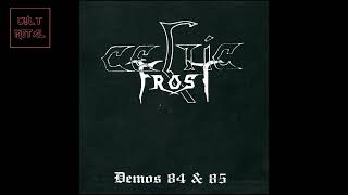 Celtic Frost - Demos 84 and 85 (Full Album)