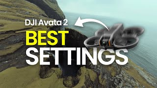 The ONLY Avata 2 Settings You Need for Cinematic Drone Footage