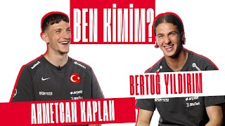 Ben Kimim? | Ahmetcan Kaplan & Bertuğ Yıldırım