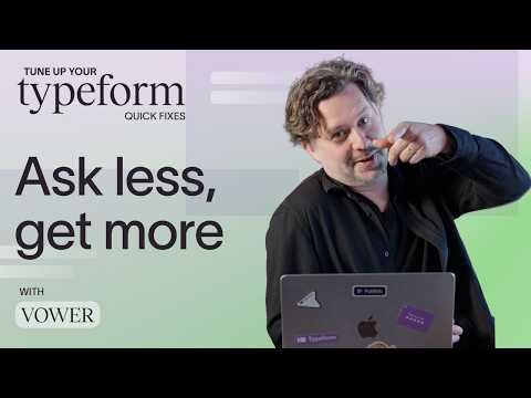 Do you really need to ask so many questions? 🤔 | Typeform Quick Fixes Ep. 2