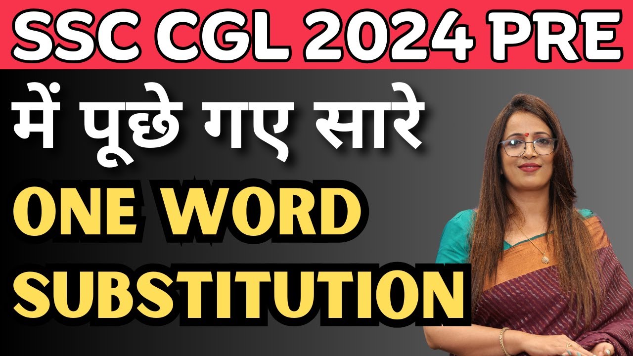 SSC CGL 2024 Pre में पूछे गए सारे One Word Substitution | Vocabulary | English With Rani Ma'am